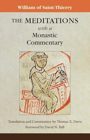 Image du vendeur pour Meditations With a Monastic Commentary mis en vente par GreatBookPricesUK