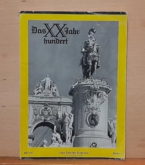 Seller image for Das XX. Jahrhundert - Heft 4 Juli 1941 (Monatsschrift) for sale by ANTIQUARIAT H. EPPLER