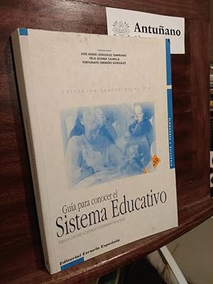 Image du vendeur pour Gua para conocer el Sistema Educativo mis en vente par Libros Antuano