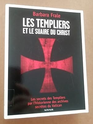 Immagine del venditore per Les Templiers et le suaire du Christ. venduto da Livresse