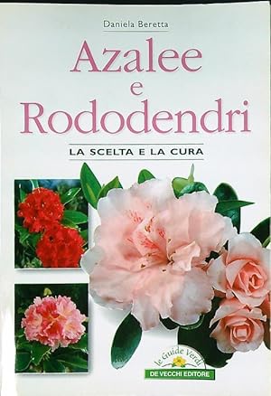 Bild des Verkufers fr Azalee e rododendri zum Verkauf von Librodifaccia