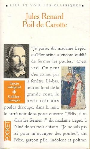 Bild des Verkufers fr Poil de carotte - Jules Renard zum Verkauf von Book Hmisphres