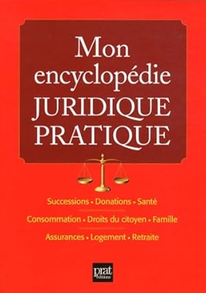 Image du vendeur pour Mon encyclop?die juridique pratique - Pierre Pruvost mis en vente par Book Hmisphres