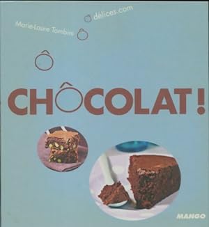 Chôcolat ! - Marie-Laure Tombini