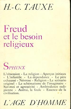 Imagen del vendedor de Freud et le besoin religieux - Henri Charles Tauxe a la venta por Book Hmisphres