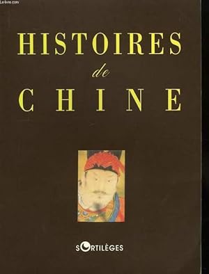 Histoires de chine - Collectif