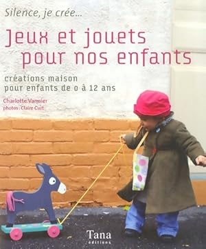 Jeux & jouets pour nos enfants - Charlotte Vannier