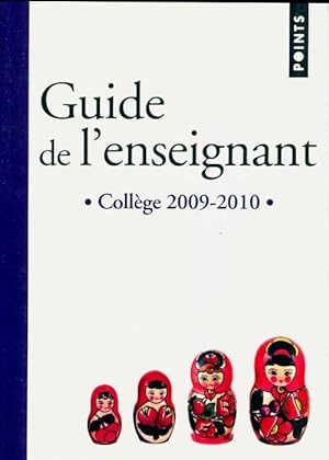 Guide de l'enseignant collège 2009-2010 - Collectif
