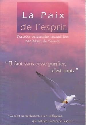 La paix de l'esprit - Marc De Smedt