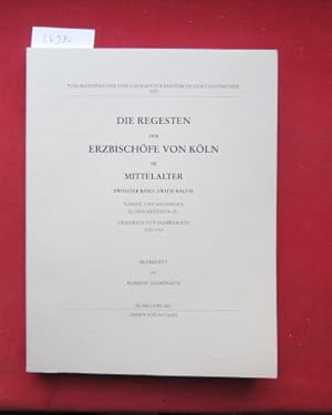 Seller image for Die Regesten der Erzbischfe von Kln im Mittelalter. 1. - 12. Band [gebunden in 14] Gesellschaft fr Rheinische Geschichtskunde: Publikationen der Gesellschaft fr Rheinische Geschichtskunde XXI; for sale by Versandantiquariat buch-im-speicher