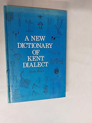 Bild des Verkufers fr A New Dictionary Of Kent Dialect zum Verkauf von Cambridge Rare Books