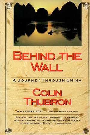 Seller image for Behind the wall.A journey through China for sale by JP Livres