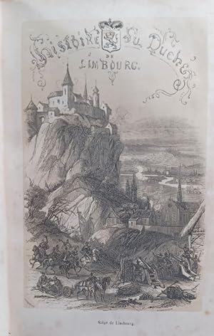 Bild des Verkufers fr Histoire du duch de Limbourg. zum Verkauf von Librairie L'Abac / Gimmic SRL