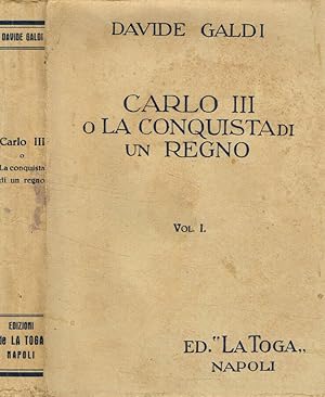 Immagine del venditore per Carlo III o la conquista di un regno vol.I-II venduto da Biblioteca di Babele