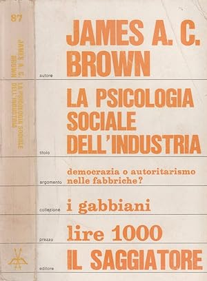 Bild des Verkufers fr La psicologia sociale dell'industria zum Verkauf von Biblioteca di Babele
