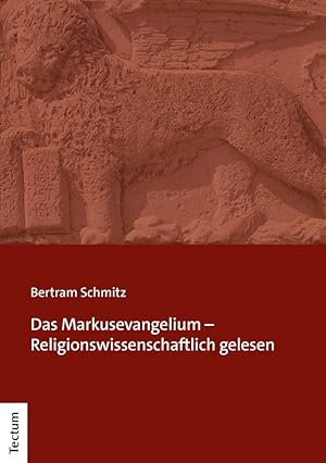 Bild des Verkufers fr Das Markusevangelium - Religionswissenschaftlich gelesen zum Verkauf von moluna