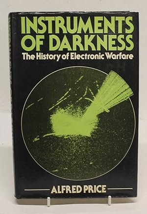 Immagine del venditore per Instruments of Darkness. The History of Electronic Warfare venduto da H4o Books