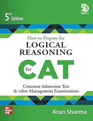 Bild des Verkufers fr HOW TO PREPARE FOR LOGICAL REASONING FOR CAT zum Verkauf von WeBuyBooks