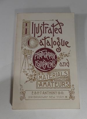 Illustrated Catalogue of Photographic Equipments and Materials for Amateurs.