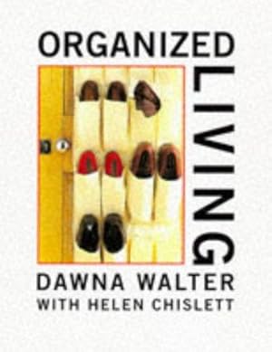 Imagen del vendedor de Organized Living a la venta por WeBuyBooks