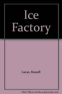 Bild des Verkufers fr The Ice Factory zum Verkauf von WeBuyBooks