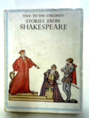 Bild des Verkufers fr Stories From Shakespeare, Told To The children zum Verkauf von World of Rare Books