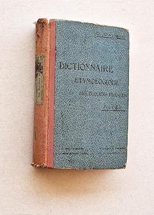 DICTIONNAIRE ETYMOLOGIQUE DES ECOLIERS FRANCAIS.