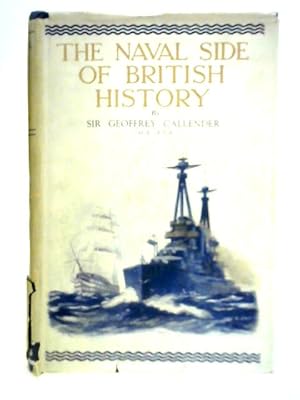 Imagen del vendedor de The Naval Side of British History a la venta por World of Rare Books