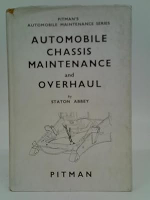 Bild des Verkufers fr Automobile Chassis Maintenance and Overhaul zum Verkauf von World of Rare Books