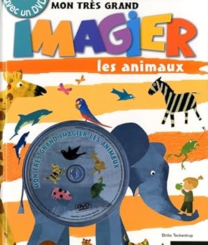 Mon tr?s grand imagier - les animaux - Britta Teckentrup