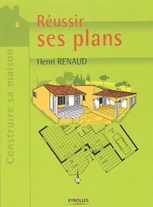 Bild des Verkufers fr R?ussir ses plans - Henri Renaud zum Verkauf von Book Hmisphres