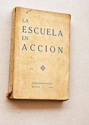 LA ESCUELA EN ACCIÓN. Suplemento Pedagógico de El Magisterio Español. 1ª Trimestre del curso 1933-34