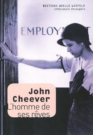 Image du vendeur pour L'homme de ses r?ves - John Cheever mis en vente par Book Hmisphres