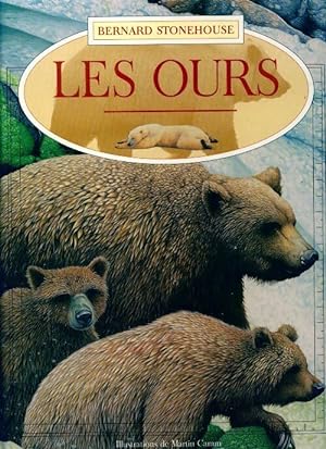Les ours - Bernard Stonehouse