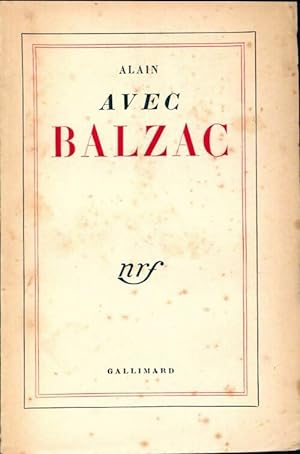 Image du vendeur pour Avec Balzac - Alain mis en vente par Book Hmisphres