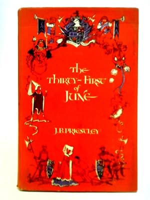 Imagen del vendedor de The Thirty-First of June a la venta por World of Rare Books