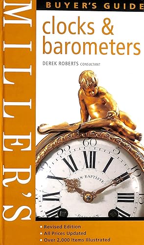 Miller's Clocks and Barometers Buyer's Guide