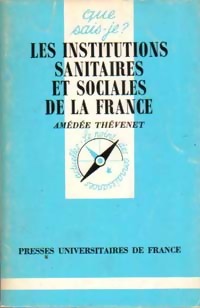 Les institutions sanitaires et sociales de la France - Am d e Th venet