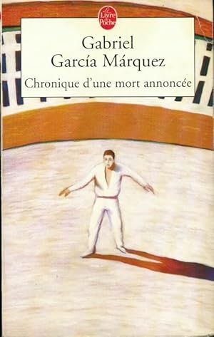 Image du vendeur pour Chronique d'une mort annonc?e - Gabriel Garc?a M?rquez mis en vente par Book Hmisphres