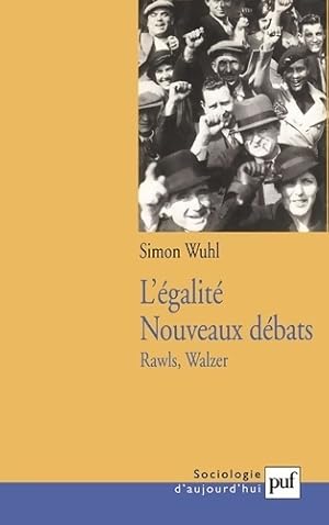 Bild des Verkufers fr L'egalit? : Nouveaux d?bats - Simon Wuhl zum Verkauf von Book Hmisphres