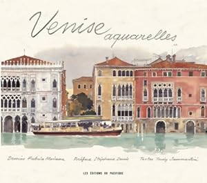 Bild des Verkufers fr Venise aquarelles - Tudy Sammartini zum Verkauf von Book Hmisphres