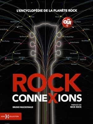 Image du vendeur pour Rock connexions - Bruno Macdonald mis en vente par Book Hmisphres