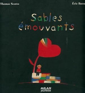 Sables ?mouvants - Eric Battut