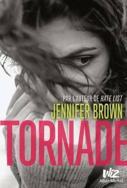 Image du vendeur pour Tornade - Jennifer Brown mis en vente par Book Hmisphres