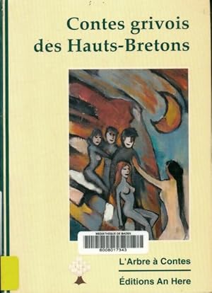 Image du vendeur pour Contes grivois des Hauts-Bretons - Collectif mis en vente par Book Hmisphres