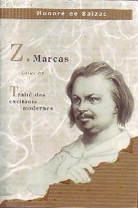 Image du vendeur pour Z. Marcas / Trait? des excitants modernes - Honor? De Balzac mis en vente par Book Hmisphres