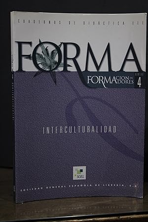 Forma. Formación de Formadores. Número 4. Interculturalidad.