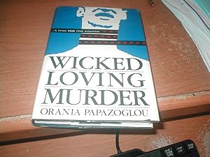 Imagen del vendedor de Wicked, loving murder a la venta por Redux Books