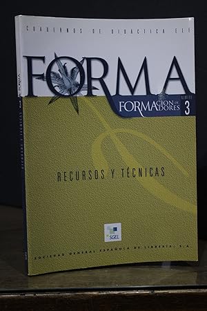 Forma. Formación de Formadores. Número 3. Recursos y técnicas.