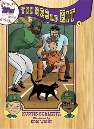 Bild des Verkufers fr A Topps League Story: Book Four: The 823rd Hit zum Verkauf von Reliant Bookstore